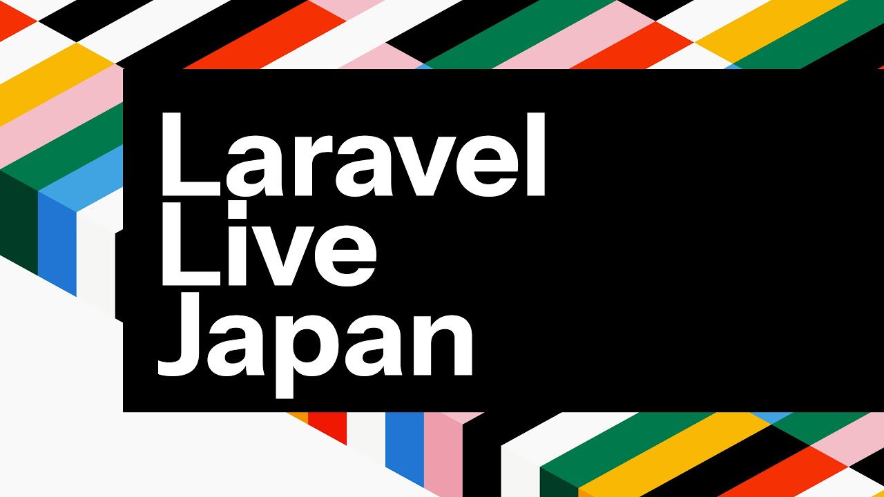 Laravel Live Japan: What to Expect