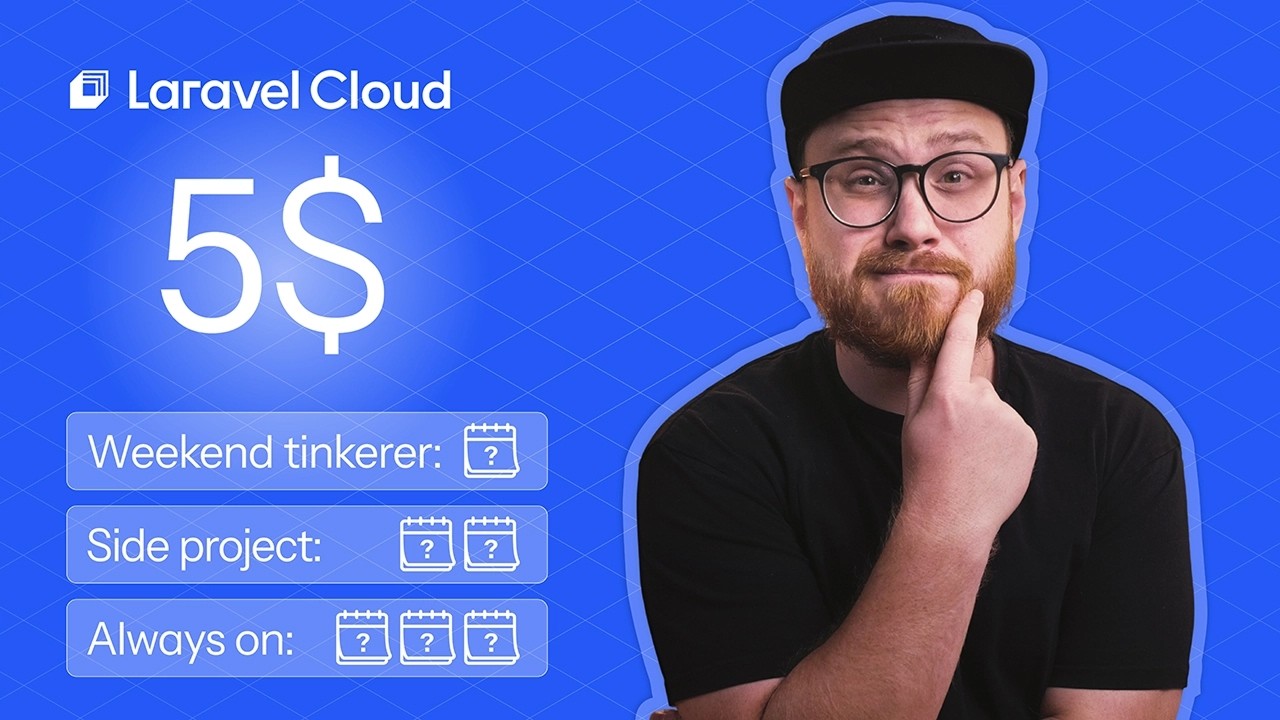 How long does $5 last on Laravel Cloud?