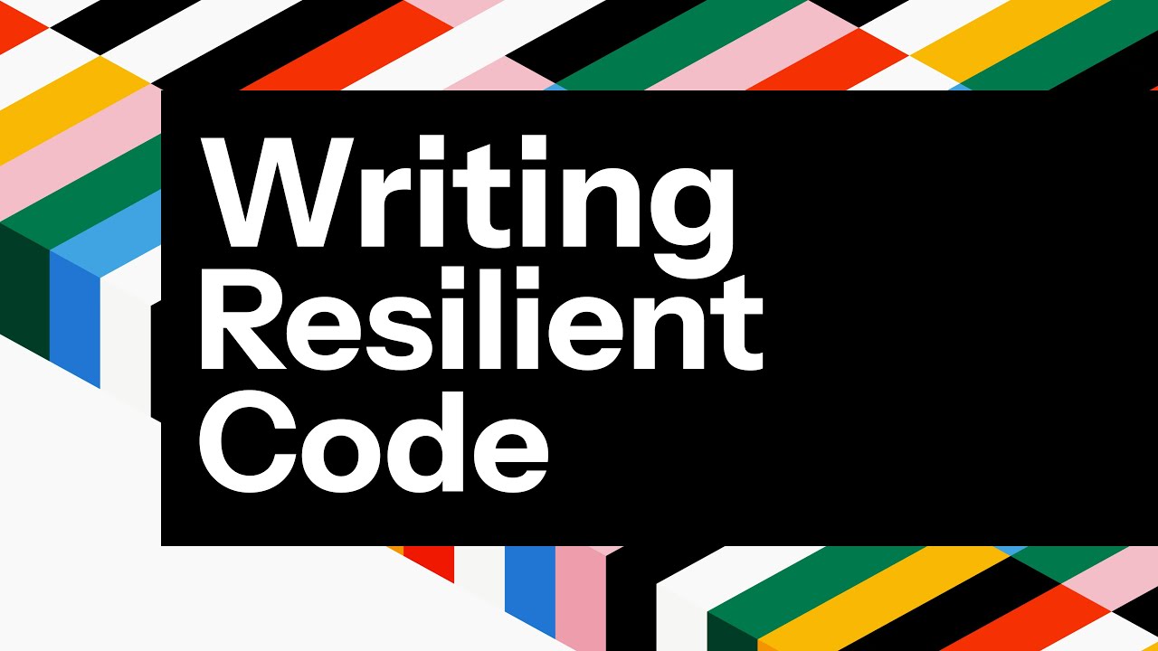 Writing Resilient Code w/ Zuzana Kunckova